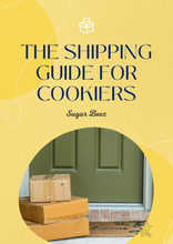 Load image into Gallery viewer, The Shipping Guide for Cookies