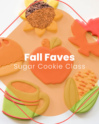 Fall In Love with Fall Faves Sugar Cookie Decorating Class!